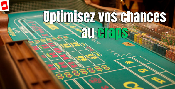 L'art de jouer au craps sans se faire plumer en 2025